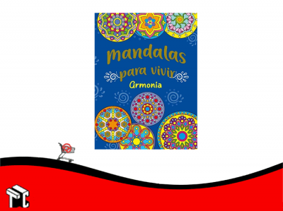 Coleccion Mandalas Para Vivir Armonia